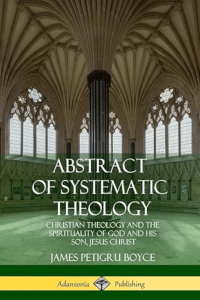 Abstract of Systematic Theology